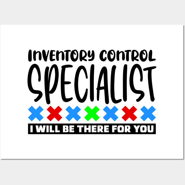 Inventory Control Specialist Wall Art by colorsplash